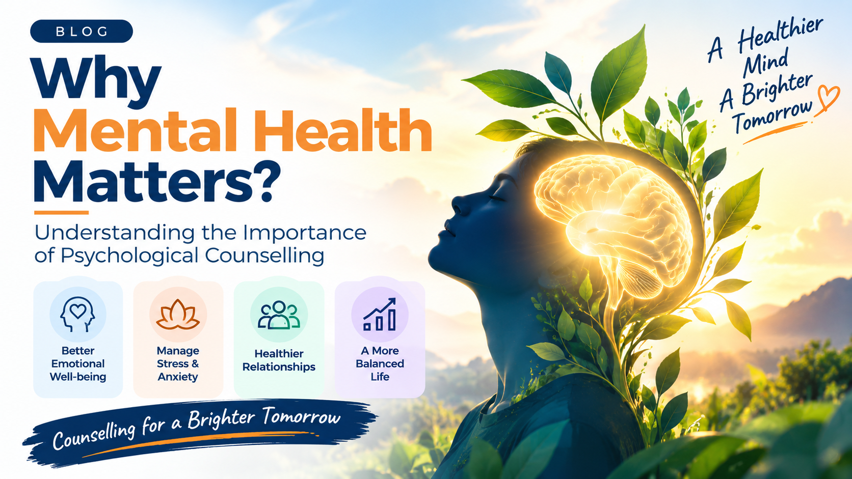 Why Mental Health Matters: Understanding the Importance of Psychological Counselling