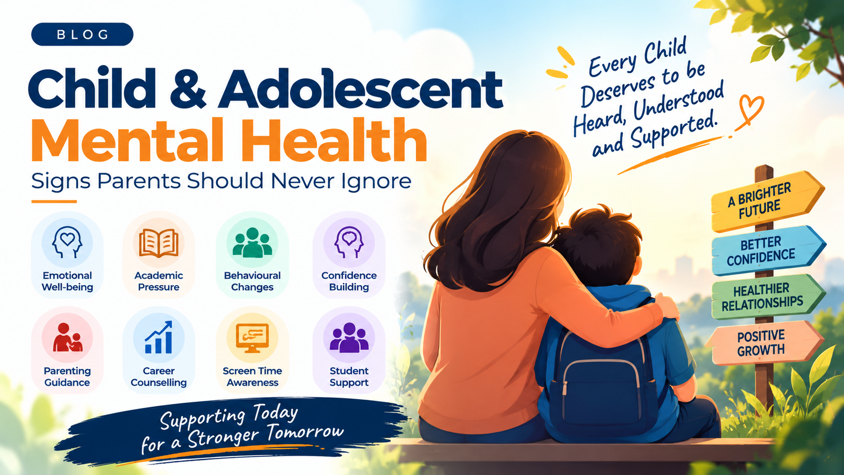 Child & Adolescent Mental Health: Signs Parents Should Never Ignore